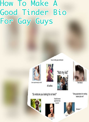 Best tinder bios for gay guys